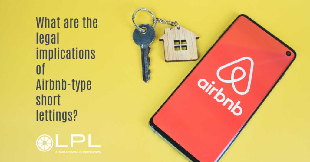 What are the legal implications of Airbnb-type short lettings LPL